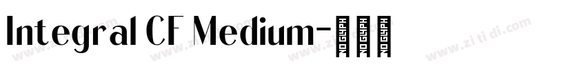 Integral CF Medium字体转换